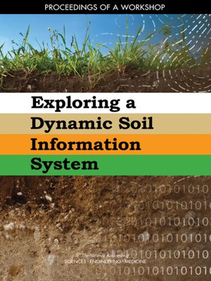cover image of Exploring a Dynamic Soil Information System